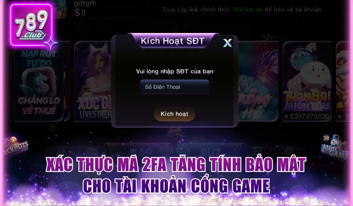 xac thuc ma 2fa tang tinh bao mat cho tai khoan cong game